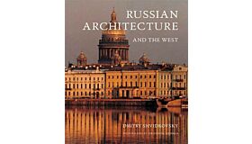 Russian Architecture and the West