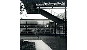 Egon Eiermann/Sep Ruf German Pavilions, Brussels 1958