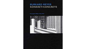 Burkard  Meyer - Konkret / Concrete