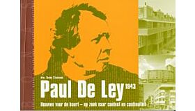 BONAS - Paul de Ley (1943) : Bouwen voor de buurt - op zoek naar contaxt en continuïteit