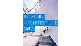 Interior Architecture Now