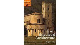Early Medieval Architecture