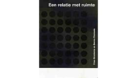Een relatie met ruimte - Friso Broeksma en Benno Premsela (Dutch-English language)