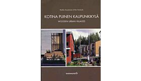 Wooden Urban Villages – Examples of Modern Wooden Towns