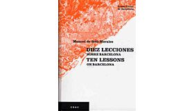 Ten Lessons on Barcelona