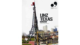 Linz Texas - A City Relates