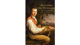 Alexander von Humboldt - a metabiography (paperback)