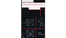 Everyday Engineering, An Ethnography of Design and Innovation