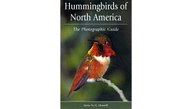 Hummingbirds of North America : The Photographic Guide