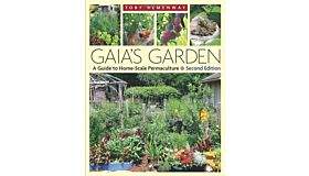 Gaia's Garden - A Guide to Home-Scale Permaculture
