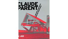 Claude Parent - L'oeuvre construite, L'oeuvre graphique