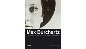 Max Burchartz. 1887-1961 Künstler Typograf Pädagoge