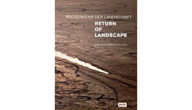 Wiederkehr der Landschaft / Return of Landscape (German English language)