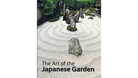 The Art of the Japanese Garden