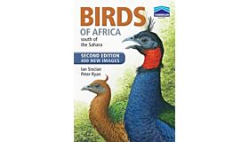 Birds of Africa  - South of the Sahara  (Revised Edition)