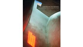 Constructing the Ineffable : Contemporary Sacred Architecture (hardcover)