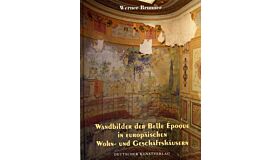 Wandbilder der Belle Époque in europaïschen Wohn- und Geschäftshäusern
