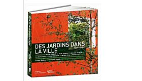Des Jardins dans la ville
