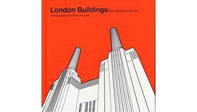 London Buildings - An Architectural Tour