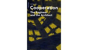 Cooperation - The Engineer and the Architect