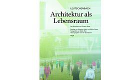 Das Schulhaus von Christian Kerez : Leutschenbach - Architektur als Lebensraum