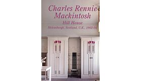 GA Residential Masterpieces 11 - Charles Rennie Mackintosh - Hill House