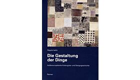 Die Gestaltung der Dinge