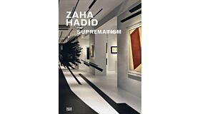 Zaha Hadid and Suprematism