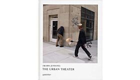 Mark Jenkins : The Urban Theater