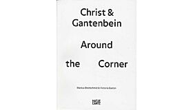 Christ & Gantenbein : Around the Corner