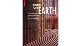 Building with Earth : Design and Technology of a Sustainable Architecture (third revised edition)