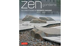 Zen Gardens - The Complete Works of Shunmyo Masuno