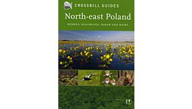 Crossbill Guides - The Nature Guide to North-East Poland