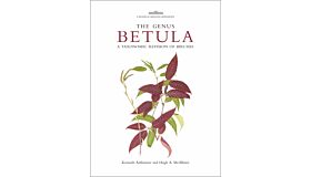 The Genus Betula -  A Taxonomic Revision of Birches
