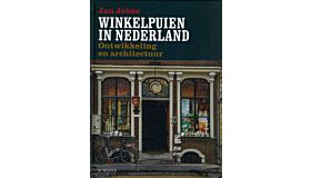 Winkelpuien in Nederland - Ontwikkeling en Architectuur