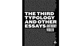 The Third Typology and Other Essays