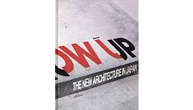 Grow Up - The New Architecture in Japan