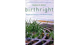 Birthright - People and Nature in the Modern World (PBK)