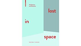 Lost in Space - Architecture and Dementia