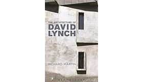 The Architecture of David Lynch