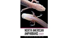 North American Amphibians - Distribution & Diversity