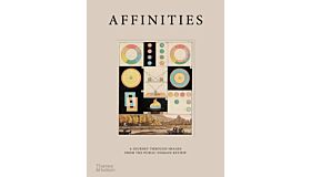 Affinities - A Journey Through Images from The Public Domain Review