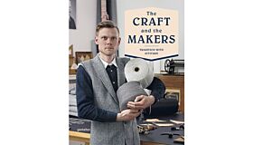 The Craft and the Makers - Between Tradition and Attitude