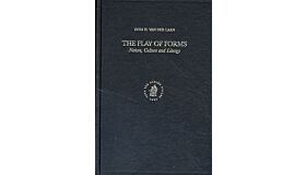 The Play of Forms - Nature, Culture and Liturgy