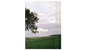 Green Doccumentary - Environmental Documentary in the 21st Century