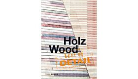Best of Detail - Holz / Wood