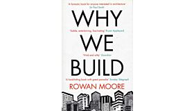 Why We Build (PBK)