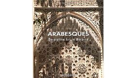 Arabesques - Decorative art in Morocco