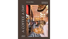 A Coffee a Day - Contemporary Café Design