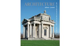 Art and Architecture in Ireland - Volume 4: Architecture 1600-2000